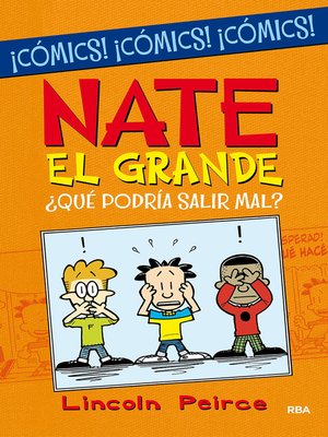 cover image of Nate el Grande. ¿Qué podría salir mal? (Cómic)